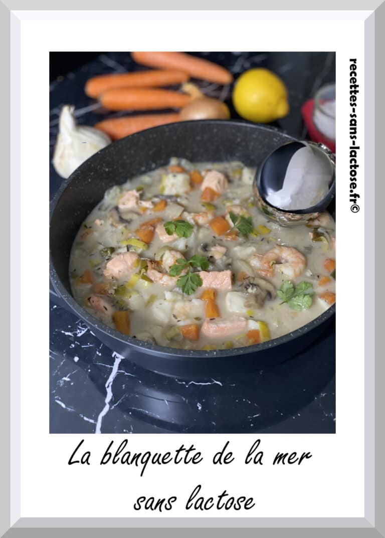 La Blanquette De La Mer Recettes Sans Lactose